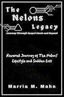 Algopix Similar Product 6 - The Nelons Legacy Journey Through