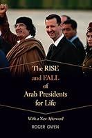 Algopix Similar Product 13 - The Rise and Fall of Arab Presidents