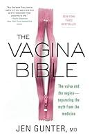 Algopix Similar Product 2 - The Vagina Bible The Vulva and the