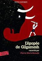 Algopix Similar Product 11 - L'épopée de Gilgamesh