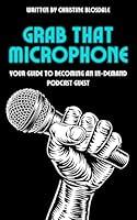 Algopix Similar Product 1 - Grab That Microphone Your Guide to