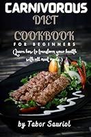 Algopix Similar Product 2 - Carnivorous Diet Cookbook for