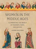 Algopix Similar Product 19 - Women in the Middle Ages Illuminating