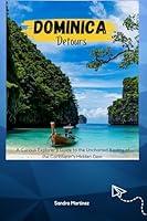 Algopix Similar Product 14 - Dominica Detours A Curious Explorers