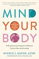 Algopix Similar Product 14 - Mind Your Body A Revolutionary Program