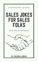 Algopix Similar Product 11 - Sales Jokes for Sales Folks 250 Jokes