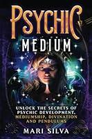 Algopix Similar Product 3 - Psychic Medium Unlock the Secrets of