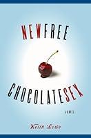 Algopix Similar Product 4 - New Free Chocolate Sex: A Novel