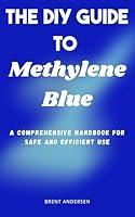 Algopix Similar Product 3 - The DIY Guide to Methylene Blue A