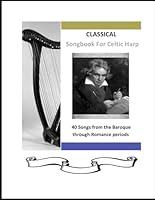 Algopix Similar Product 14 - Classical Songbook for Harp From