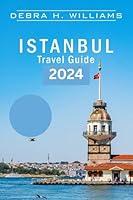 Algopix Similar Product 3 - Istanbul Travel Guide 2024 Explore