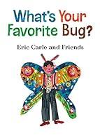 Algopix Similar Product 5 - Whats Your Favorite Bug Eric Carle