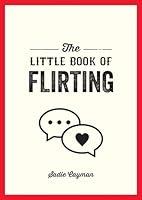 Algopix Similar Product 4 - The Little Book of Flirting Tips and