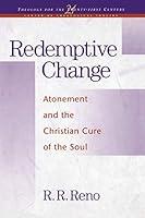 Algopix Similar Product 12 - Redemptive Change Atonement and the