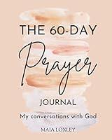 Algopix Similar Product 16 - The 60Day Prayer Journal My