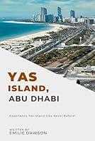 Algopix Similar Product 17 - Smart Choice Travel Guide To Yas