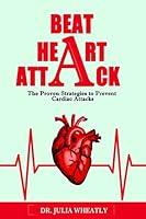 Algopix Similar Product 16 - Beat Heart Attack The Proven