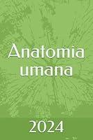 Algopix Similar Product 16 - Anatomia umana (Italian Edition)