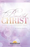 Algopix Similar Product 18 - Shawnee Press The Beautiful Christ