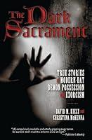 Algopix Similar Product 12 - The Dark Sacrament True Stories of