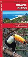 Algopix Similar Product 11 - Brazil Birds A Folding Pocket Guide to