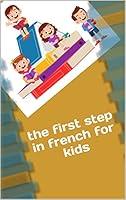 Algopix Similar Product 6 - The First Step In French french