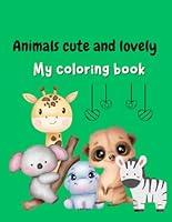 Algopix Similar Product 12 - Animals cute and lovely My coloring