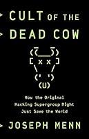 Algopix Similar Product 5 - Cult of the Dead Cow How the Original