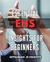 Algopix Similar Product 10 - Essential EHS Insights for Beginners A