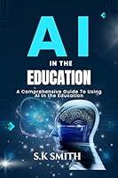 Algopix Similar Product 9 - Ai In The Education A Comprehensive