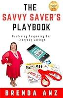 Algopix Similar Product 2 - The Savvy Savers Playbook Mastering