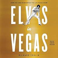 Algopix Similar Product 13 - Elvis in Vegas How the King of Rock