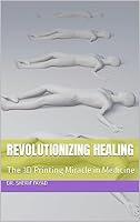 Algopix Similar Product 3 - Revolutionizing Healing The 3D