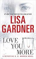 Algopix Similar Product 5 - Love You More A Detective D D Warren