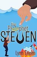 Algopix Similar Product 7 - The Prophet Steven A comedic adventure