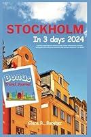 Algopix Similar Product 11 - Stockholm in 3 days 2024 A perfect