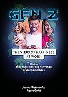 Algopix Similar Product 17 - The Virus of Happiness at Work 