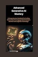 Algopix Similar Product 12 - Advanced Generative AI Mastery A