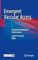 Algopix Similar Product 4 - Emergent Vascular Access A Guide for