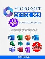 Algopix Similar Product 20 - The Microsoft Office 365 Advanced Bible