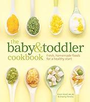 Algopix Similar Product 12 - The Baby and Toddler Cookbook Fresh