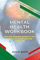 Algopix Similar Product 11 - Mental Health Workbook Reclaim