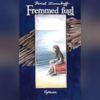 Algopix Similar Product 15 - Fremmed Fugl