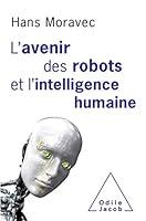 Algopix Similar Product 10 - L avenir des robots et lintelligence