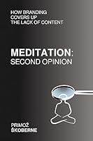 Algopix Similar Product 9 - MEDITATION SECOND OPINION How