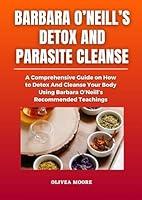 Algopix Similar Product 9 - Barbara Oneills Detox and Parasite