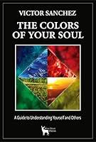 Algopix Similar Product 9 - The Colors of Your Soul A Practical