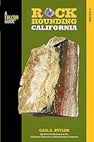 Algopix Similar Product 20 - Rockhounding California A Guide To The