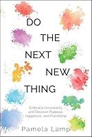 Algopix Similar Product 13 - Do the Next New Thing Embrace