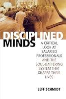 Algopix Similar Product 13 - Disciplined Minds A Critical Look at